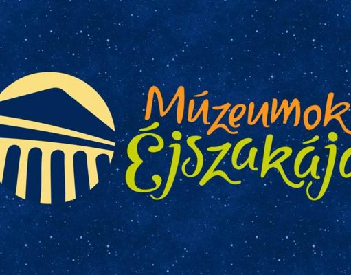 Ma kerül megrendezésre a Múzeumok éjszakája